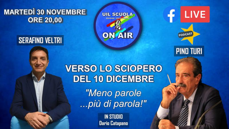 SPECIALE SCIOPERO SCUOLA – Diretta FB di Uil Scuola on Air con Pino Turi e Serafino Veltri