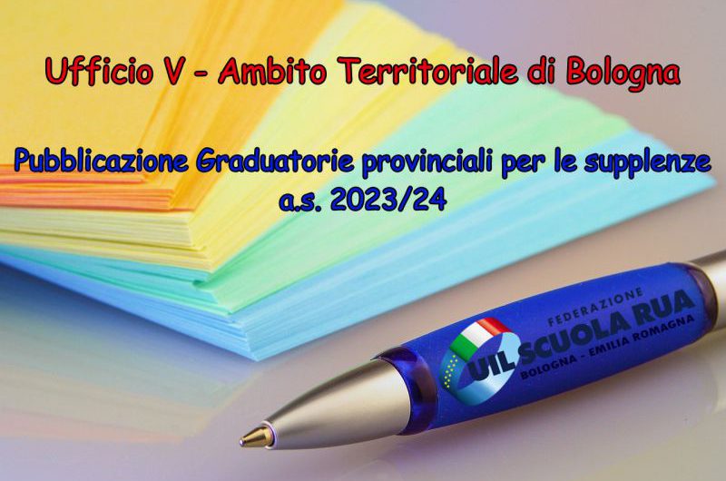 UAT di Bologna | Pubblicazione Graduatorie provinciali per le supplenze – a.s. 2023/24