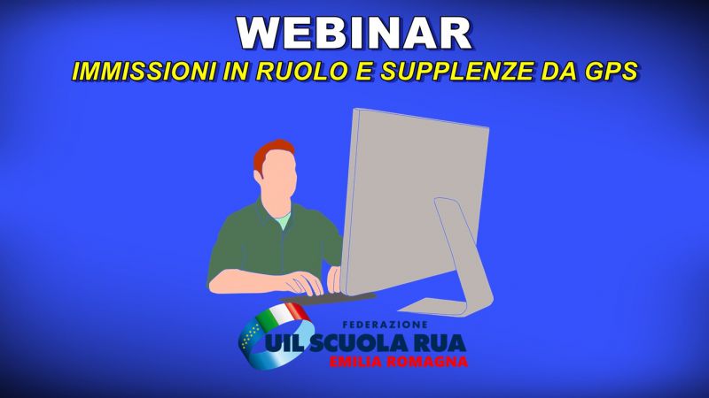 WEBINAR – Immissioni in ruolo e supplenze da GPS