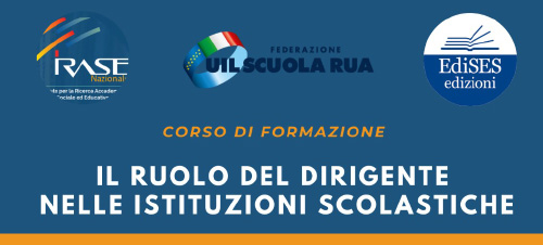 IRASE NAZIONALE | Il Ruolo del Dirigente nella Istituzioni Scolastiche – Corso di Formazione