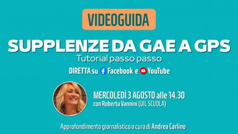 Orizzontescuola.it | Supplenze GPS, come fare istanza: VIDEO TUTORIAL passo dopo passo. LIVE Mercoledì 3 agosto alle 14:30