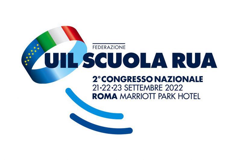 FEDERAZIONE UIL SCUOLA RUA: 2° CONGRESSO NAZIONALE