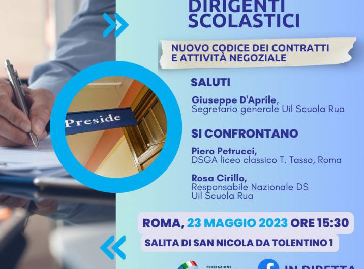 Webinar Dirigenti Scolastici: “nuovo codice dei contratti e attività negoziale” – Roma 23 maggio 2023 ore 15.30