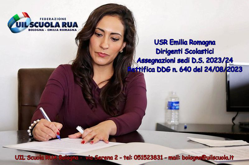 USR Emilia Romagna | Assegnazioni sedi D.S. 2023/24 – Rettifica DDG n. 640 del 24/08/2023