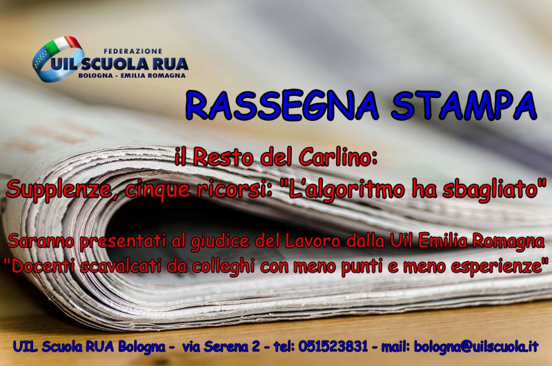 RASSEGNA STAMPA | Il Resto del Carlino: Supplenze, cinque ricorsi: “L’algoritmo ha sbagliato”