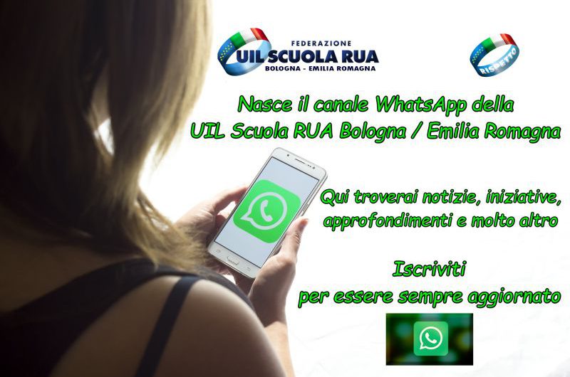 Nasce il canale WhatsApp della  UIL Scuola RUA Bologna / Emilia Romagna