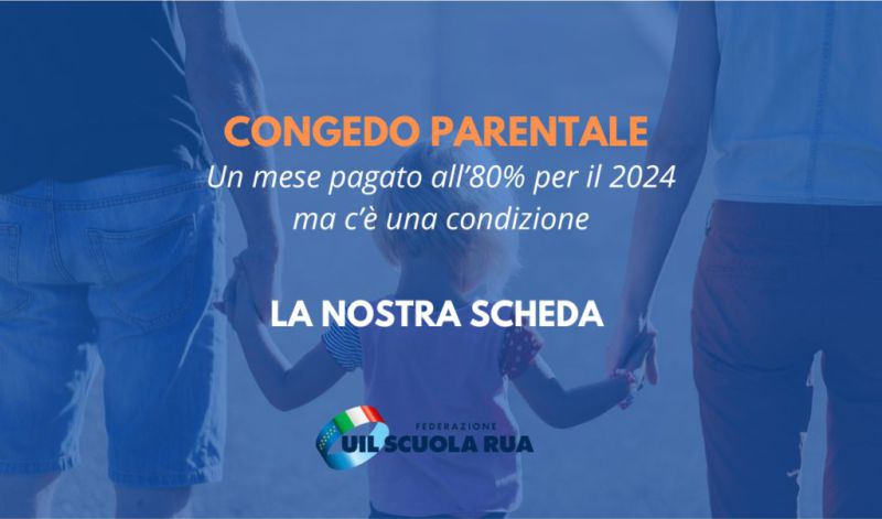 CONGEDO PARENTALE/ Un mese pagato all’80% per il 2024 ma c’è una condizione (SCHEDA)