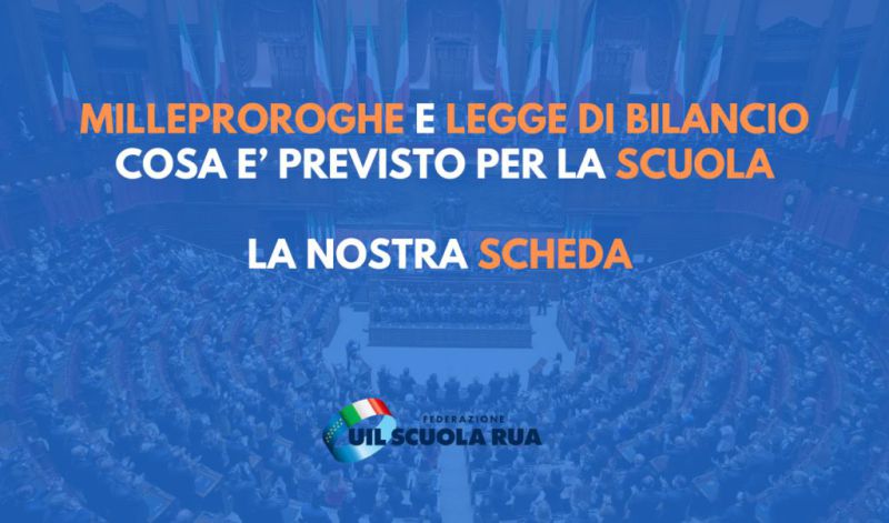 Legge di bilancio 2024 e decreto “Milleproroghe” – Cosa è previsto per la scuola (SCHEDE)