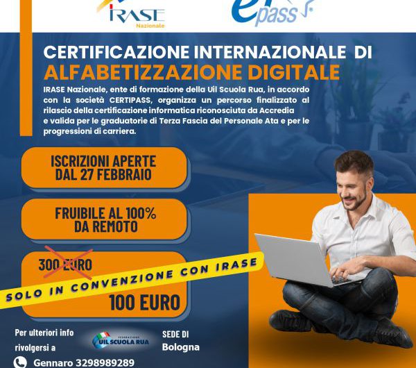 PERSONALE ATA | Certificazione Internazionale di Alfabetizzazione Digitale – Protocollo di intesa tra la Uil Scuola Rua, l’IRASE Nazionale e la società CERTIPASS