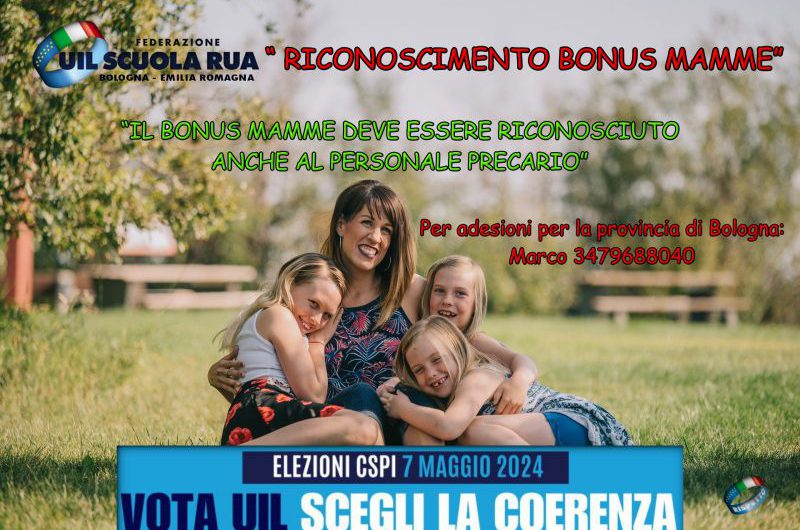 RICONOSCIMENTO BONUS MAMME – “IL BONUS MAMME DEVE ESSERE RICONOSCIUTO ANCHE AL PERSONALE PRECARIO”