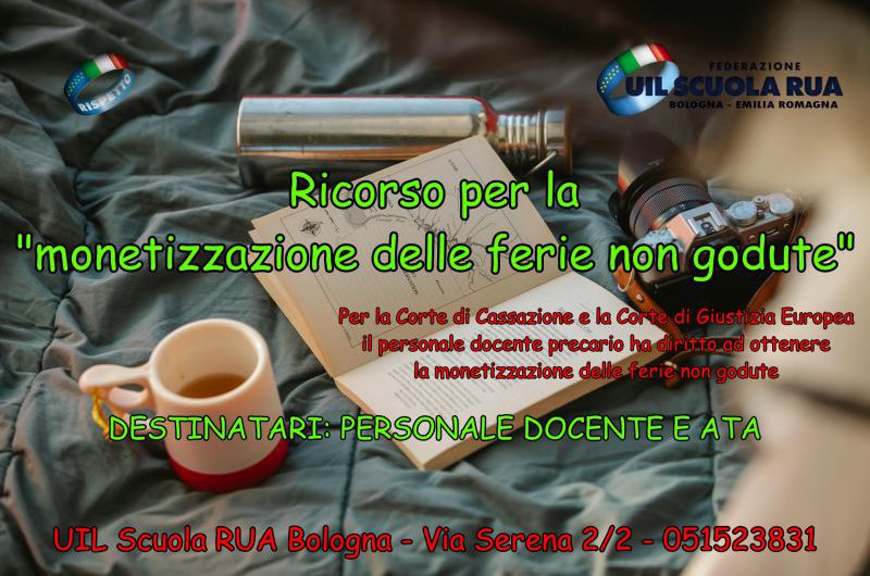 Ricorso per la “monetizzazione delle ferie non godute”