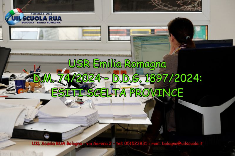 USR Emilia Romagna | D.M. 74/2024 – D.D.G. 1897/2024: ESITI SCELTA PROVINCE