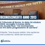 LA SENTENZA | 2013, il Tribunale di Roma accoglie il nostro ricorso: “Va riconosciuto ai fini della progressione di carriera”
