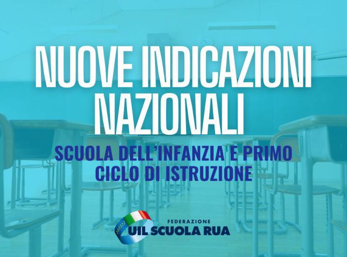 Nuove Indicazioni nazionali 2025, il nostro approfondimento