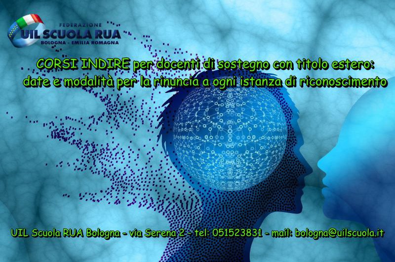 CORSI INDIRE per docenti di sostegno con titolo estero: date e modalità per la rinuncia a ogni istanza di riconoscimento