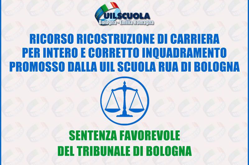Ricorso ricostruzione di carriera per intero e corretto inquadramento – Sentenza favorevole del Tribunale di Bologna