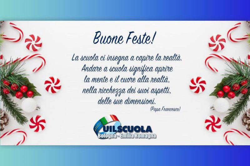 Festività 2025/26: gli AUGURI della FEDERAZIONE UIL Scuola RUA Bologna / Emilia Romagna