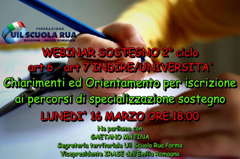 WEBINAR SOSTEGNO 2° ciclo art 6 – art 7 INDIRE/UNIVERSITA’ Chiarimenti ed Orientamento per iscrizione ai percorsi di specializzazione sostegno LUNEDI’ 16 MARZO ORE 18.00