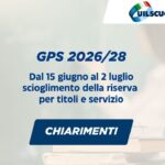 GPS 2026/28, dal 15 giugno al 2 luglio scioglimento della riserva per titoli e servizio