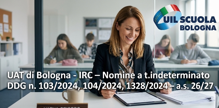 UAT di Bologna | IRC –Nomine a t.indeterminato DDG n. 103/2024, 104/2024, 1328/2024 – a.s. 26/27